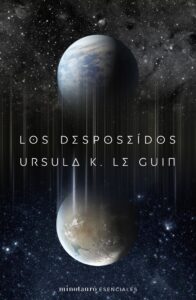 Los desposeídos de Ursula K. Le Guin
